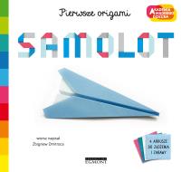 Samolot Pierwsze origami AMD. Autor: Dmitroca Zbigniew. SmakLiter.pl Okładka książki Samolot Pierwsze origami AMD