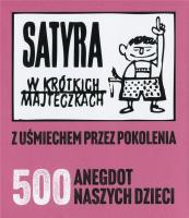 Okładka książki Satyra w krótkich majteczkach