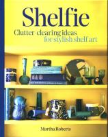 Okładka książki Shelfie Clutter-clearing ideas