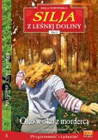 SILJA Z LEŚNEJ DOLINY t.5. Autor: Yvonne Andersen. SmakLiter.pl Okładka książki SILJA Z LEŚNEJ DOLINY t.5