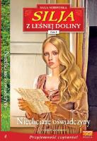 Silja z Leśnej Doliny Tom 4 Niechciane oświadczyny. Autor: Yvonne Andersen. SmakLiter.pl Okładka książki Silja z Leśnej Doliny Tom 4 Niechciane oświadczyny