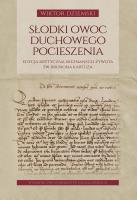 Okładka książki Słodki owoc duchowego pocieszenia