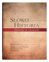 Okładka książki Słowo - Historia, historie w słowach