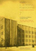 Studia z Architektury Nowoczesnej T.7. Autor: red. Joanna Kucharzewska. SmakLiter.pl Okładka książki Studia z Architektury Nowoczesnej T.7