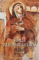 Święta Weronika Giuliani. Pisma Modlitwa. Autor: praca zbiorowa. SmakLiter.pl Okładka książki Święta Weronika Giuliani. Pisma Modlitwa