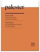 Taniec polski z baletu ''Pieśń o ziemi. Autor: Palester Roman. SmakLiter.pl Okładka książki Taniec polski z baletu ''Pieśń o ziemi