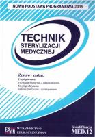 Technik Sterylizacji Med. Kwalifikacja MED.12 NPP. Autor: Monika Mizera, Danuta Broncel-Czekaj. SmakLiter.pl Okładka książki Technik Sterylizacji Med. Kwalifikacja MED.12 NPP