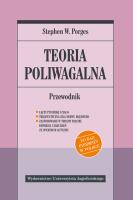 TEORIA POLIWAGALNA PRZEWODNIK. Autor: STEPHEN W. PORGES. SmakLiter.pl Okładka książki TEORIA POLIWAGALNA PRZEWODNIK