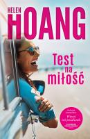 Test na miłość. Autor: Hoang Helen. SmakLiter.pl Okładka książki Test na miłość