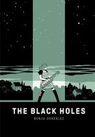 The Black Holes. Autor: Gonzales Borja. SmakLiter.pl Okładka książki The Black Holes