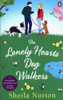 The Lonely Hearts Dog Walkers. Autor: Norton Sheila. SmakLiter.pl Okładka książki The Lonely Hearts Dog Walkers