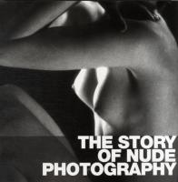 Opakowanie The Story of Nude Photography