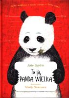 To ja, Panda Wielka. Autor: Szyfrim Jefim. SmakLiter.pl Okładka książki To ja, Panda Wielka