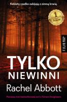 TYLKO NIEWINNI WYD. KIESZONKOWE. Autor: Abbott Rachel. SmakLiter.pl Okładka książki TYLKO NIEWINNI WYD. KIESZONKOWE