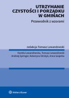 Okładka książki Utrzymanie czystości i porządku w gminach Przewodnik z wzorami