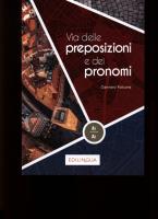 Via delle preposizioni e dei pronomi A1-A2. Autor: Falcone Gennaro. SmakLiter.pl Okładka książki Via delle preposizioni e dei pronomi A1-A2