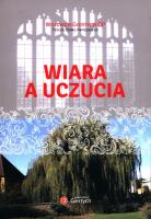 Wiara a uczucia. Autor: Giertych Wojciech. SmakLiter.pl Okładka książki Wiara a uczucia