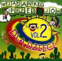 Wiązanka przebojów dla dzieci vol.2 CD. Autor:   Praca zbiorowa. SmakLiter.pl Okładka książki Wiązanka przebojów dla dzieci vol.2 CD