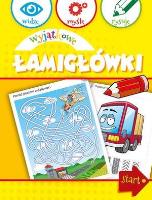 Okładka książki Widzę, myślę, rysuję. Wyjątkowe łamigłówki