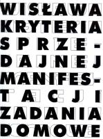 Wisława.Kryteria sprzedajnej manifestacji. Autor:   Praca zbiorowa. SmakLiter.pl Okładka książki Wisława.Kryteria sprzedajnej manifestacji