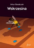 Wskrzesina. Autor: Boratczuk Artur. SmakLiter.pl Okładka książki Wskrzesina