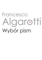 Wybór pism. Autor: Algarotti Francesco. SmakLiter.pl Okładka książki Wybór pism