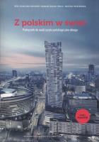 Z pol. w świat podr. do nauki j.pol. jako obcego. Autor: Ciesielska-Musameh Róża, Guziuk-Świca Barbara, Przechodzka Grażyna. SmakLiter.pl Okładka książki Z pol. w świat podr. do nauki j.pol. jako obcego