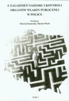 Okładka książki Z zagadnień nadzoru i kontroli organów władzy T.1
