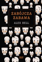 ZABÓJCZA ZABAWA. Autor: Bellos Alex. SmakLiter.pl Okładka książki ZABÓJCZA ZABAWA