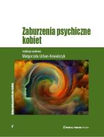 Zaburzenia psychiczne kobiet. Autor: Urban-Kowalczyk Małgorzata. SmakLiter.pl Okładka książki Zaburzenia psychiczne kobiet