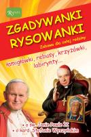 Zgadywanki Rysowanki św. Jan Paweł II i kardynał... Autor: Jarosław Zych. SmakLiter.pl Okładka książki Zgadywanki Rysowanki św. Jan Paweł II i kardynał..