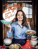 Zupa dobra na wszystko. Autor: Jolanta Naklicka-Kleser. SmakLiter.pl Okładka książki Zupa dobra na wszystko