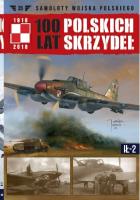 100 lat polskich skrzydeł Tom 35 Ił 2. Wydawca: Edipresse Polska. SmakLiter.pl Opakowanie 100 lat polskich skrzydeł Tom 35 Ił 2
