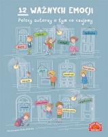 12 ważnych emocji. Autor: Opracowanie zbiorowe. SmakLiter.pl Okładka książki 12 ważnych emocji