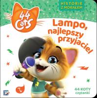 Okładka książki 44 Koty. Historie z morałem. Lampo, najlepszy...