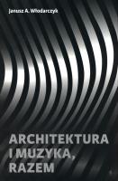 Okładka książki Architektura i muzyka, razem