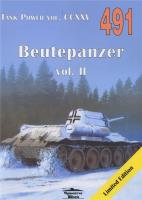 Beutepanzer vol. II. Tank Power vol. CCXVI 491. Autor: Janusz Ledwoch. SmakLiter.pl Okładka książki Beutepanzer vol. II. Tank Power vol. CCXVI 491