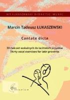 Cantate dicta. Autor: Marcin Tadeusz Łukaszewski. SmakLiter.pl Okładka książki Cantate dicta