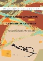 Capriccio ad Carpaccio na wiolonczelę solo. Autor: Marcin Tadeusz Łukaszewski. SmakLiter.pl Okładka książki Capriccio ad Carpaccio na wiolonczelę solo