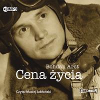 CD MP3 Cena życia. Autor: Arct Bohdan. SmakLiter.pl Okładka książki CD MP3 Cena życia