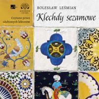 CD MP3 Klechdy sezamowe. Autor: Bolesław Leśmian. SmakLiter.pl Okładka książki CD MP3 Klechdy sezamowe