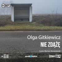 CD MP3 Nie zdążę. Autor: Olga Gitkiewicz. SmakLiter.pl Okładka książki CD MP3 Nie zdążę