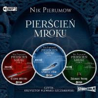 CD MP3 Pakiet Pierścień Mroku. Autor: Pierumow Nik. SmakLiter.pl Okładka książki CD MP3 Pakiet Pierścień Mroku