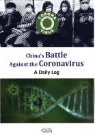 Opakowanie China s Battle Against the Coronavirus: A Daily Log