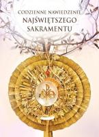 Okładka książki Codzienne nawiedzenie Najświętszego Sakramentu