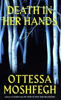Death in her Hands. Autor: Moshfegh Ottessa. SmakLiter.pl Okładka książki Death in her Hands