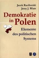 Demokratie in Polen. Autor: Raciborski Jacek, Wiatr Jerzy J.. SmakLiter.pl Okładka książki Demokratie in Polen