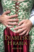 Diabelski Hrabia/Melisa Bel. Autor: Bel Melisa. SmakLiter.pl Okładka książki Diabelski Hrabia/Melisa Bel