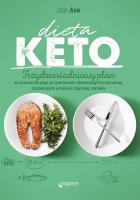 Okładka książki Dieta KETO. Trzydziestodniowy plan na zrzucenie wagi, przywrócenie równowagi hormonalnej
