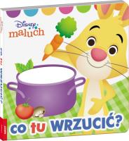 Okładka książki Disney Maluch. Co tu wrzucić?
